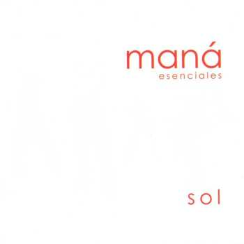 CD Maná: Esenciales - Sol DIGI