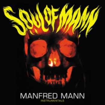 LP Manfred Mann: Soul Of Mann (Instrumentals)