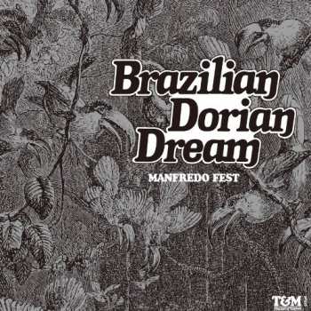 CD Manfredo Fest: Brazilian Dorian Dream