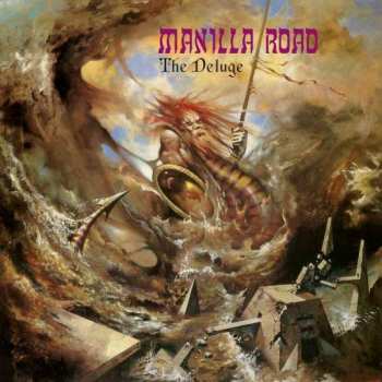 LP Manilla Road: The Deluge LTD