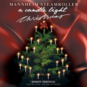 Album Mannheim Steamroller: A Candle Light Christmas