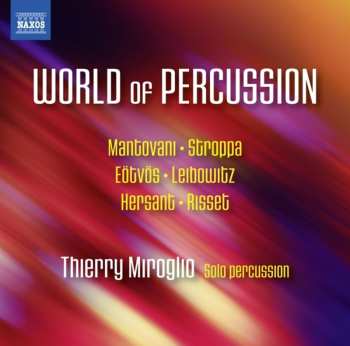 Album Mantovani / Miroglio: World Of Percussion