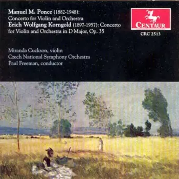 Ponce And Korngold Violin Concertos