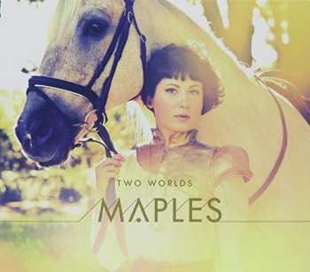 Album Maples: Two Worlds