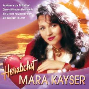 CD Mara Kayser: Herzlichst