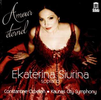 Album Marc Antoine Charpentier: Ekaterina Siurina - Amour Eternel
