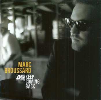 2CD Marc Broussard: Keep Coming Back