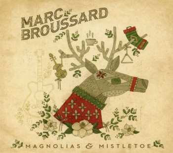 CD Marc Broussard: Magnolias & Mistletoe