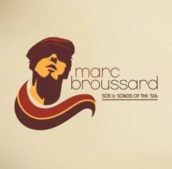 Album Marc Broussard: SOS V: Songs Of The ’50s