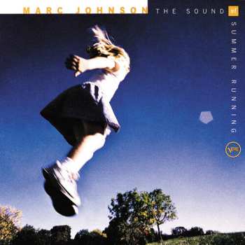 CD Marc Johnson: The Sound Of Summer Running