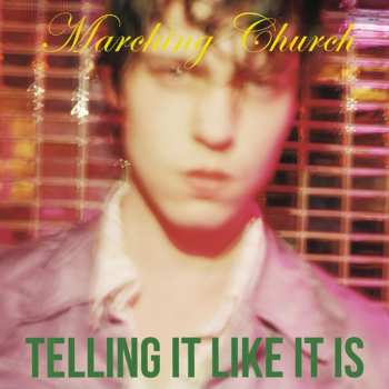 CD Marching Church: Telling It Like It Is