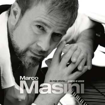 CD Marco Masini: La Mia Storia Piano E Voce