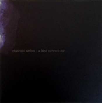 CD Marconi Union: A Lost Connection