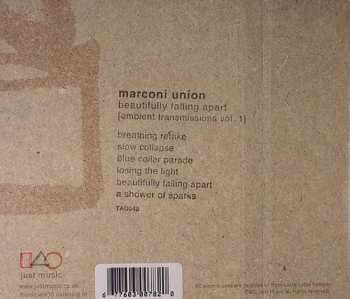 CD Marconi Union: Beautifully Falling Apart [Ambient Transmissions Vol.1]