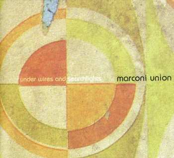 Album Marconi Union: Under Wires And Searchlights