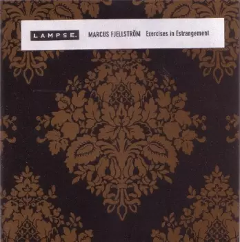 Exercises In Estrangement