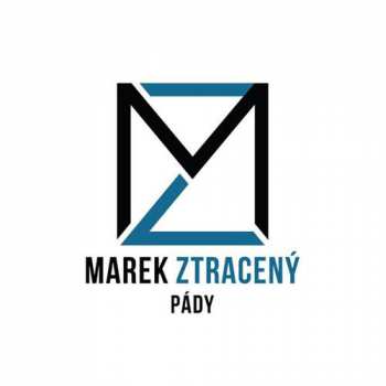Album Marek Ztracený: Pády