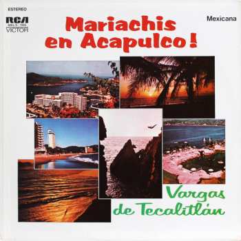 Album Mariachi Vargas de Tecalitlán: Mariachis En Acapulco!