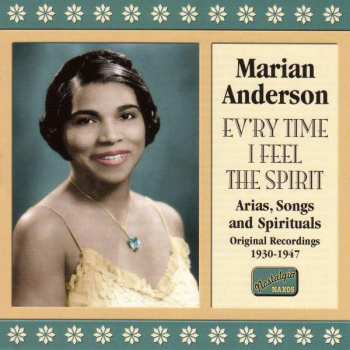 CD Marian Anderson: Ev'ry Time I Feel the Spirit