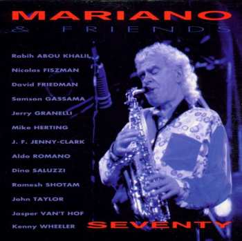 CD Mariano & Friends: Seventy