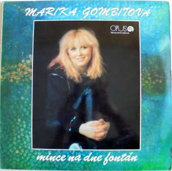 2LP Marika Gombitová: Mince Na Dne Fontán