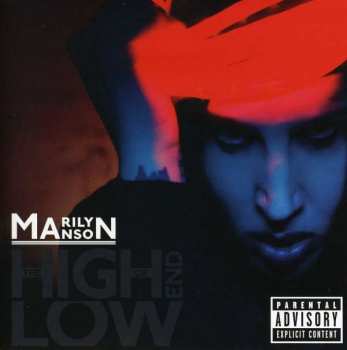 CD Marilyn Manson: The High End Of Low