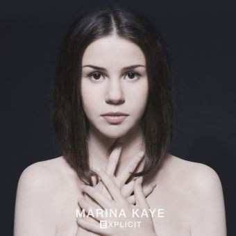 Album Marina Kaye: Explicit
