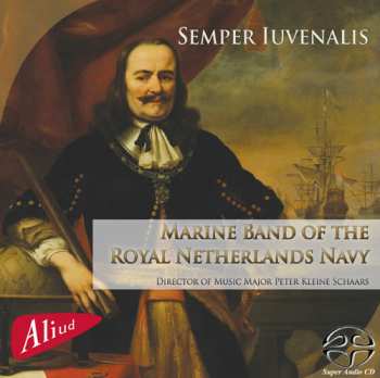 Album De Marinierskapel der Koninklijke Marine: Semper Juvenalis