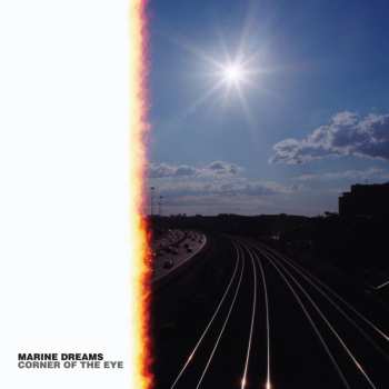 LP Marine Dreams: Corner Of The Eye