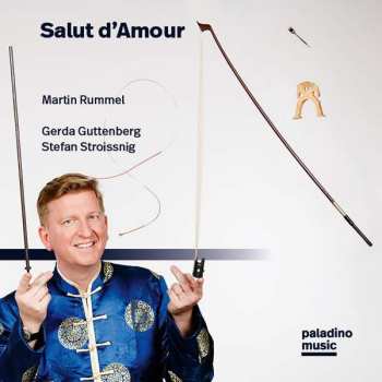 CD Martin Rummel: Salut D'Amour