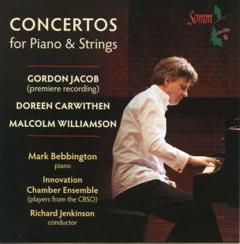 Album Mark Bebbington: Concertos For Piano & Strings