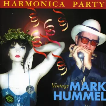 Mark Hummel: Harmonica Party