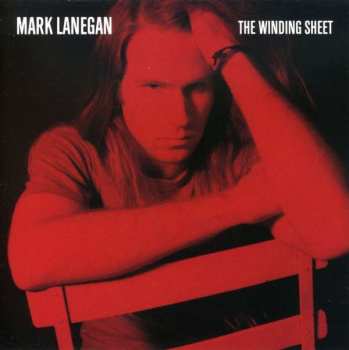 CD Mark Lanegan: The Winding Sheet