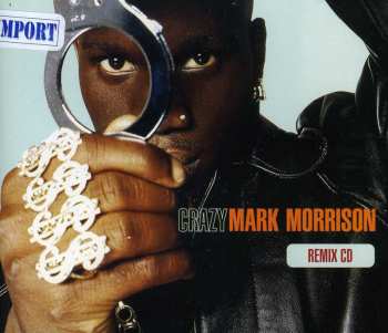 Album Mark Morrison: Crazy