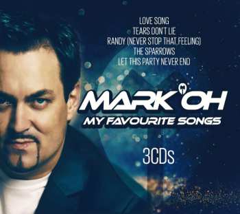 3CD/Zestaw pudełkowy Mark 'Oh: My Favourite Songs