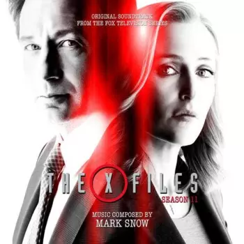 The X-Files - Season 11 (Original Soundtrack From The Fox Television Series)