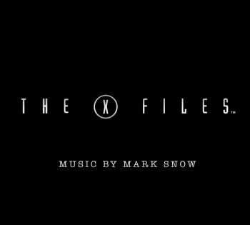 Album Mark Snow: The X Files: Volume One (Original Soundtrack From The Fox Television Series)