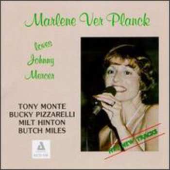 Album Marlene VerPlanck: Marlene VerPlanck Loves Johnny Mercer
