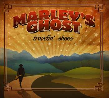 CD Marley's Ghost: Travelin' Shoes