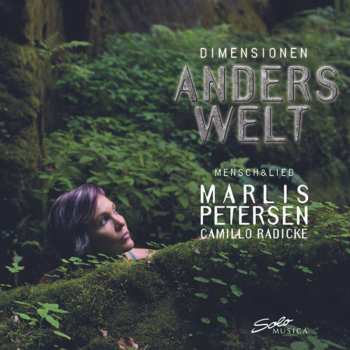 CD Marlis Petersen: Dimensionen: Anders Welt