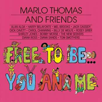 Album Marlo Thomas And Friends: Free To Be... You And Me