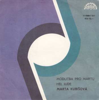 Album Marta Kubišová: Modlitba Pro Martu / Hej, Jude