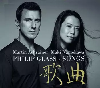 Philip Glass - Songs