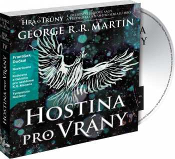 4CD Dočkal František: Martin: Hra o trůny IV - Hostina pro