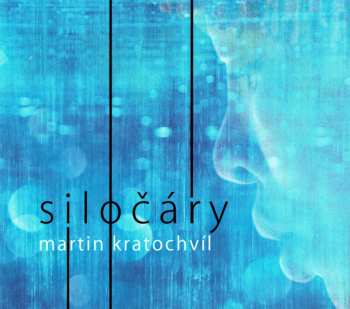 CD Martin Kratochvíl: Siločáry