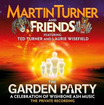 2CD Martin Turner: The Garden Party