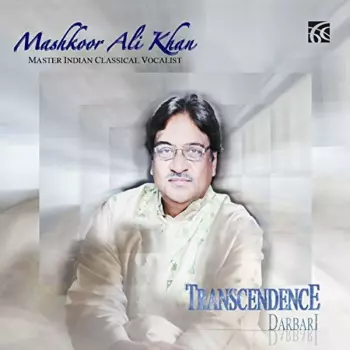 Transcendence - Raga Darbari
