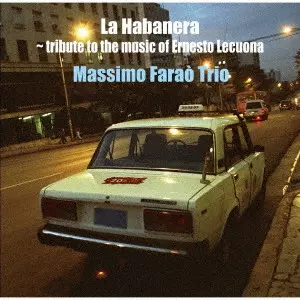 La Habanera (Tribute To The Music Of Ernesto Lecuona)