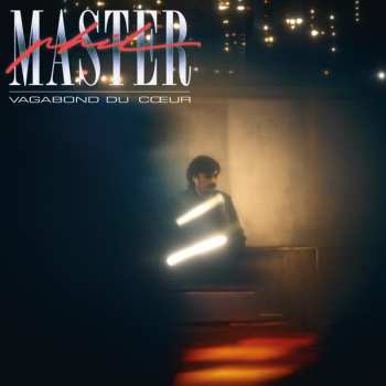 LP Master Phil: Vagabond Du Coeur