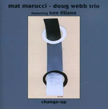 Ken Filiano: Change-Up